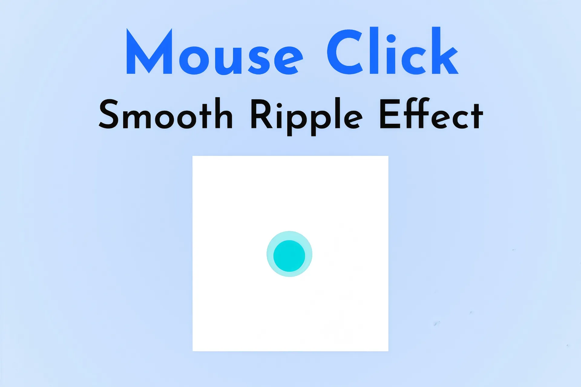 Smooth Ripple Click Effect